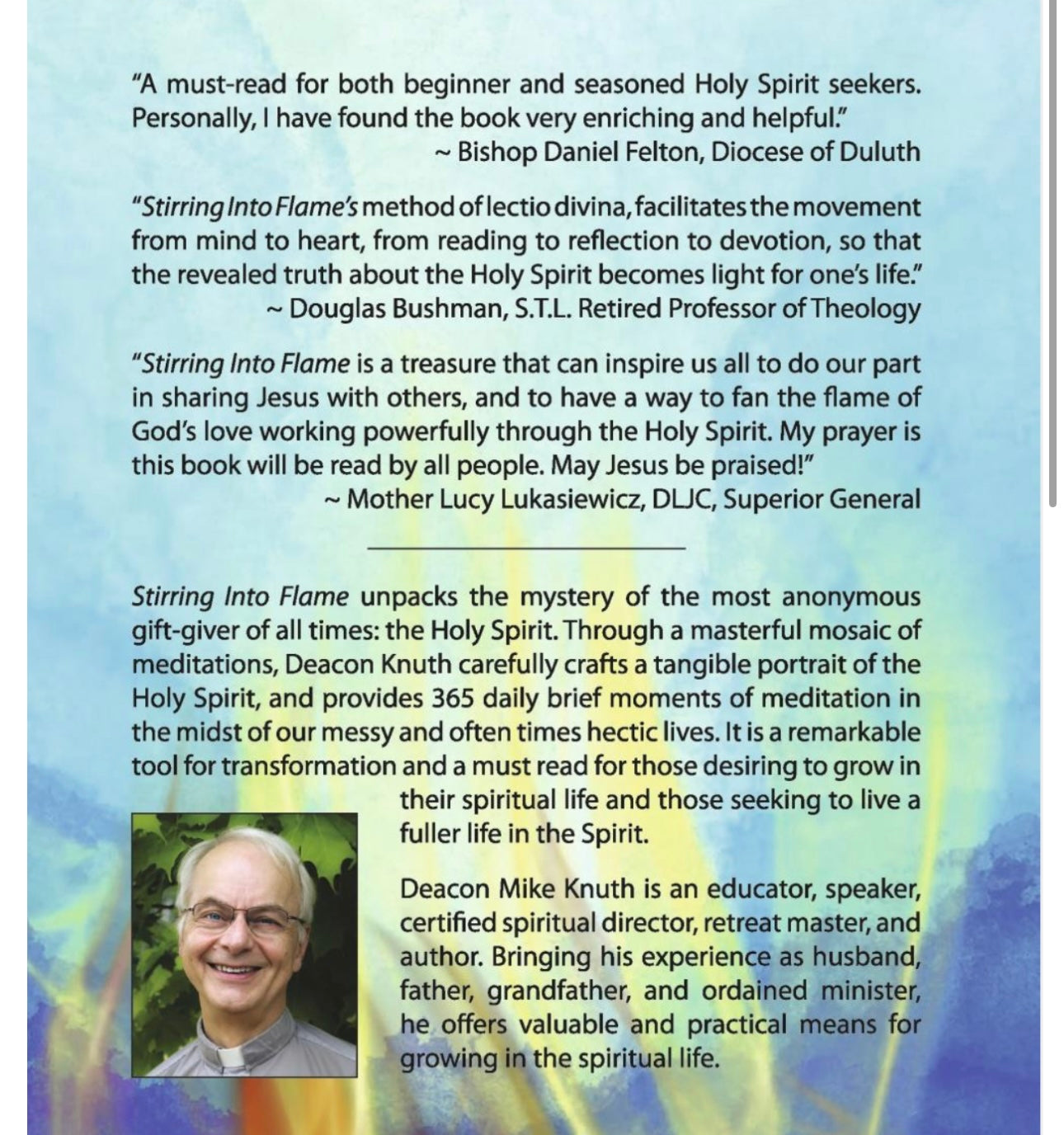 Stirring Into Flame: A Year with the Holy Spirit by Deacon Mike Knuth.