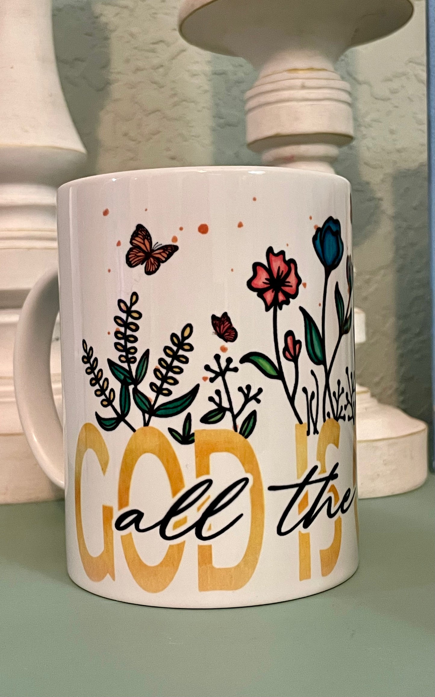 15oz Coffee Mug – “God is Good, All the Time”