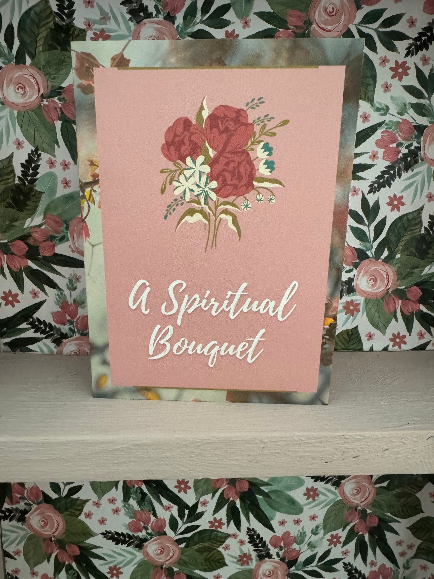 A Spiritual Bouquet Greeting Card