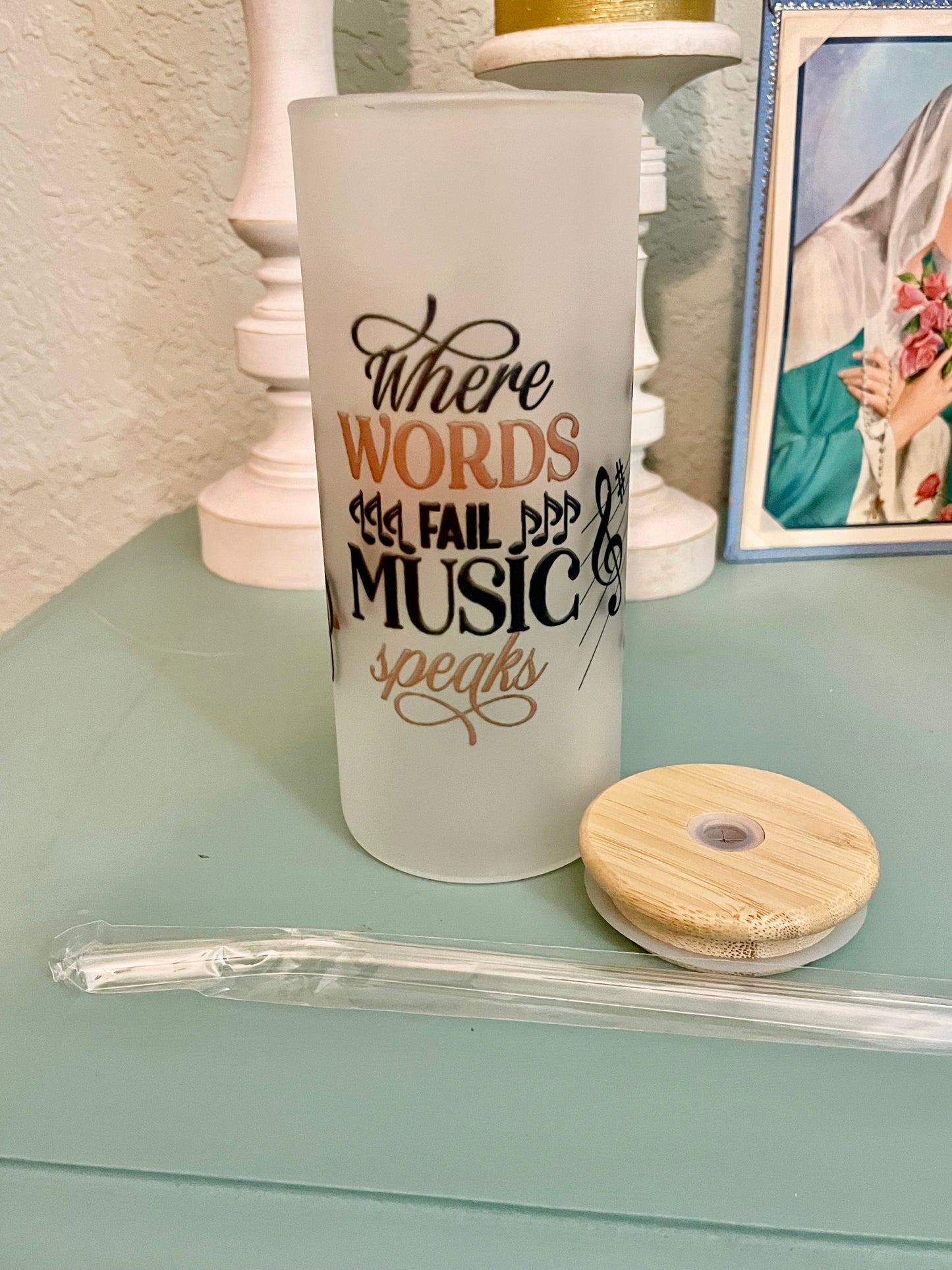 When Words Fail Music Speaks 20oz Frosted Glass with Bamboo Lid