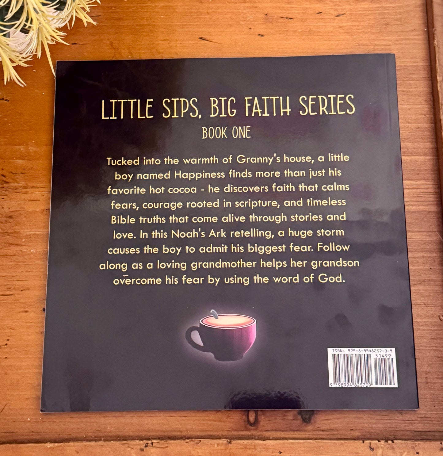 Cocoa and the Raging Storm (Little Sips, Big Faith)