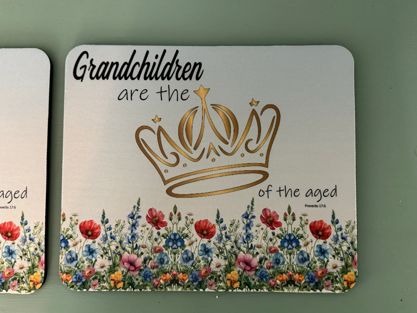 Grand Children Are The Crown of the Aged Proverbs 17:6  9.5 x 8 mouse pad